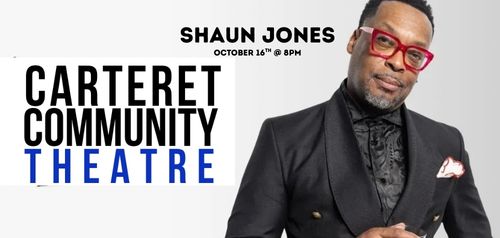 Man in a suit with red glasses promotes Shaun Jones at Carteret Community Theatre, October 16th at 8pm.
